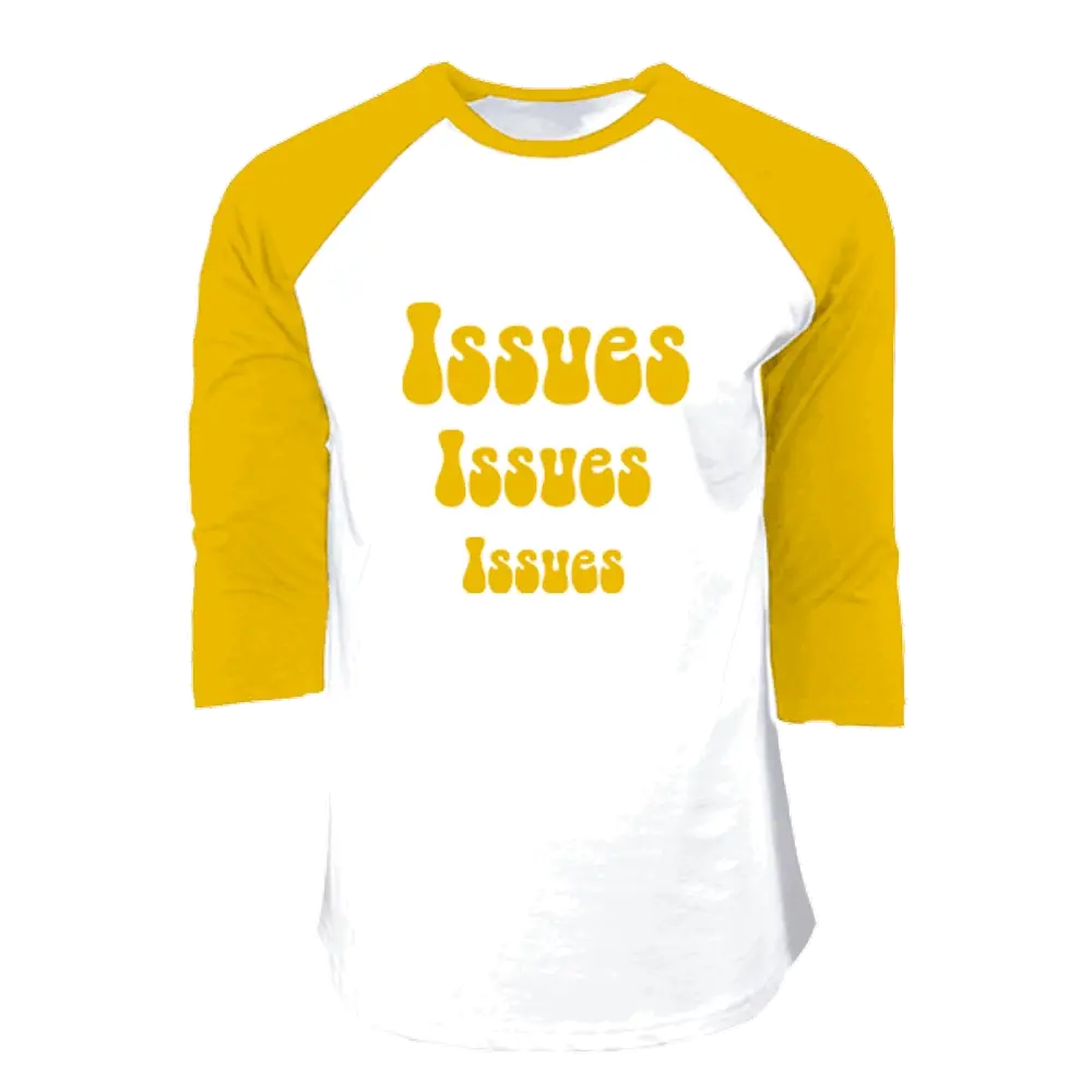 Issues, Issues Raglan - Image 3